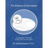 The Science of Gymnastics: An Anthology of 28 Graphs for Kids, Teens, & Curious Adults - Paperback