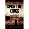 Sport Of Kings - Paperback
