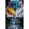 A Time of Demons and Angels - Paperback