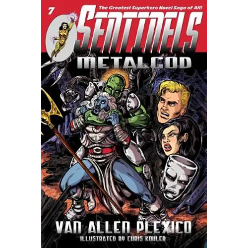 Sentinels: Metalgod - Paperback