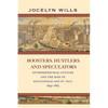 Boosters, Hustlers, and Speculators: Entrepreneurial Culture and the Rise of Minneapolis and St. Paul, 1849-1883 - Paperback