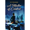 A Matter of Control - Paperback