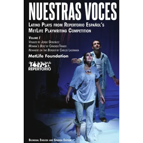 Nuestras Voces Latino Plays Volume One - Paperback