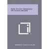 How To Cut Drawings On Scratchboard - Paperback