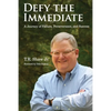 Defy The Immediate: A Journey of Failure, Perserverance, and Success - Paperback