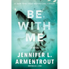 Be with Me - Paperback