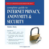 Complete Guide to Internet Privacy, Anonymity & Security - Paperback