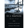 The O. J. Simpson: Murder Trial - Paperback