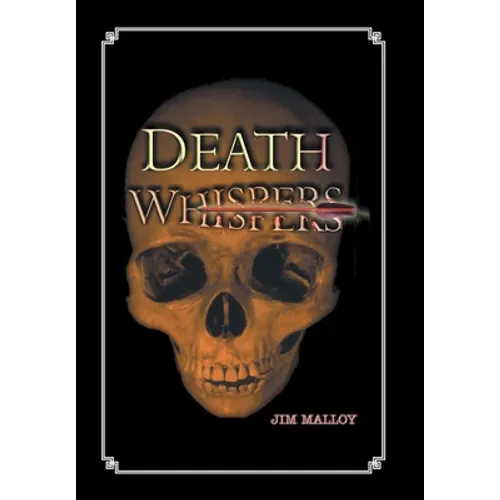Death Whispers - Hardcover
