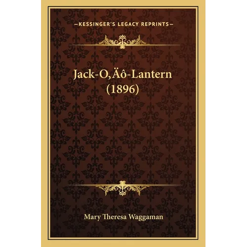 Jack-O'-Lantern (1896) - Paperback