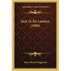 Jack-O'-Lantern (1896) - Paperback
