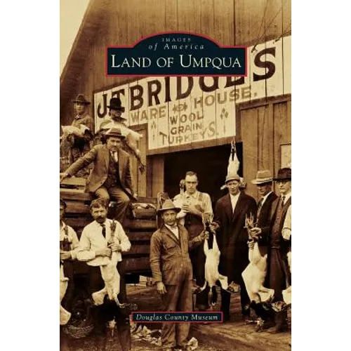 Land of Umpqua - Hardcover