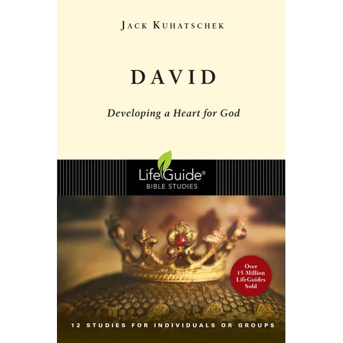 David: Developing a Heart for God - Paperback