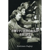Switchboard Shift - Paperback