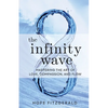 The Infinity Wave - Paperback
