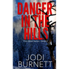Danger In The Hills - Paperback