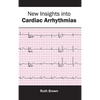 New Insights Into Cardiac Arrhythmias - Hardcover