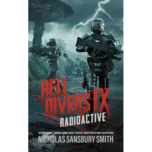 Hell Divers IX: Radioactive - Paperback