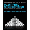 Excel and R Companion to the 2nd Edition of Quantifying the User Experience - Paperback