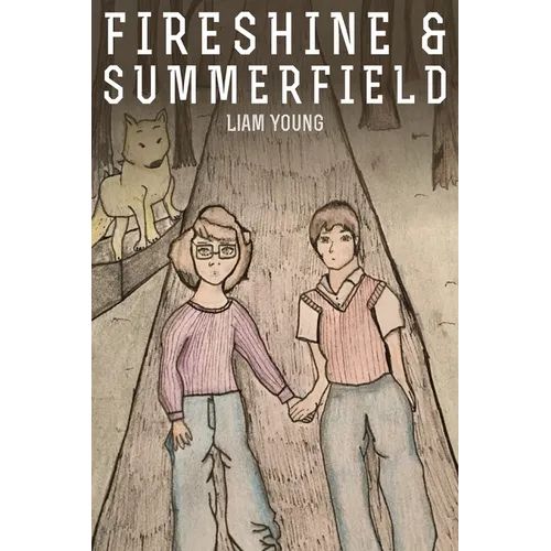 Fireshine and Summerfield - Paperback