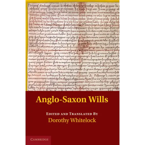 Anglo-Saxon Wills - Paperback