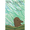Seal Lullaby - Paperback