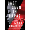 Last Seen in Lapaz - Paperback