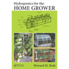 Hydroponics for the Home Grower - Paperback