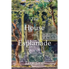 The House on Esplanade - Paperback
