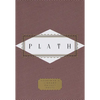 Plath: Poems: Selected by Diane Wood Middlebrook - Hardcover