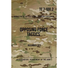 TC 7-100.2 Opposing Force Tactics: December 2011 - Paperback