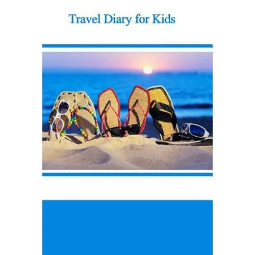 Travel Diary for Kids - Paperback