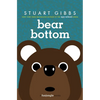 Bear Bottom - Hardcover