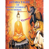 Jataka Tales - 51 short stories with Moral (Illustrated) - Paperback