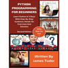 Python Programming For Beginners: Learn Python In 5 Days with Step-By-Step Guidance, Hands-On Exercises And Solution - Hardcover