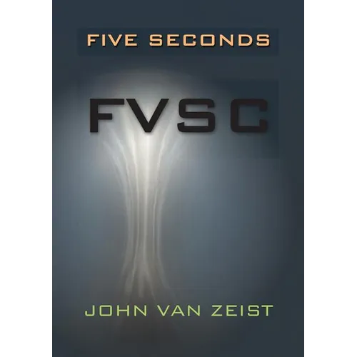 Five Seconds: Fvsc - Paperback