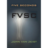 Five Seconds: Fvsc - Paperback