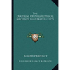 The Doctrine Of Philosophical Necessity Illustrated (1777) - Paperback
