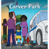 Carver Park - Hardcover