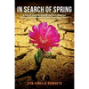 In Search of Spring: A sister's quest to unearth the truth about her brother's assassination by Chile's Caravan of Death - Paperback