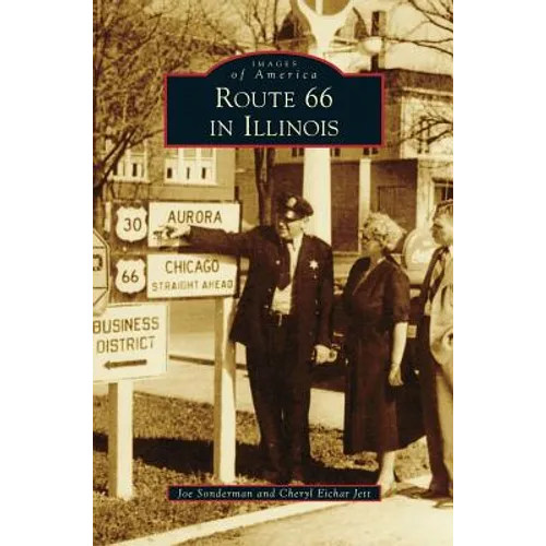 Route 66 in Illinois - Hardcover
