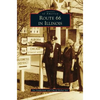 Route 66 in Illinois - Hardcover
