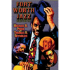 Fort Worth Jazz from the Top - Paperback