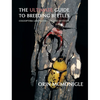 The Ultimate Guide to Breeding Beetles: Coleoptera Laboratory Culture Methods - Hardcover
