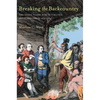 Breaking the Backcountry: Seven Years War in Virginia and Pennsylvania 1754-1765 - Paperback