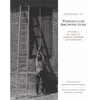 Invitation to Vernacular Architecture: A Guide to the Study of Ordinary Buildings and Landscapes - Paperback