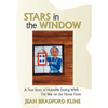 Stars in the Window: A True Story of Homelife During WWII - The War on the Home Front - Hardcover