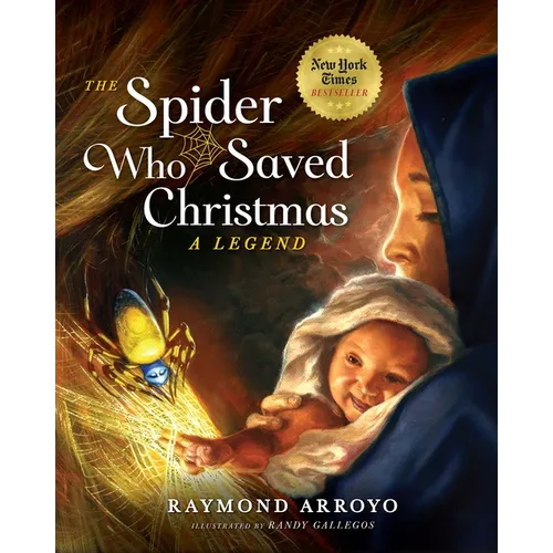The Spider Who Saved Christmas - Hardcover