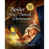 The Spider Who Saved Christmas - Hardcover