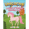 Unicorns! A Land of Fantasy Coloring Book - Paperback